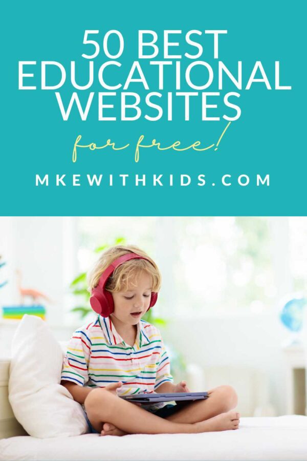 50 Best FREE Educational Websites for Kids (2023) - Milwaukee with Kids