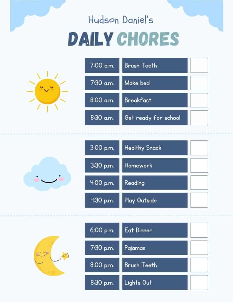 Daily chore schedule for 'Hudson Daniel,' divided into morning, afternoon, and evening routines with cute sun, cloud, and moon icons. Specific times and tasks like brushing teeth, making the bed, doing homework, and playing outside are listed alongside checkboxes.