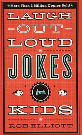 Red Book Cover for the book "Laugh Out Loud Jokes For Kids" by Rob Elliott