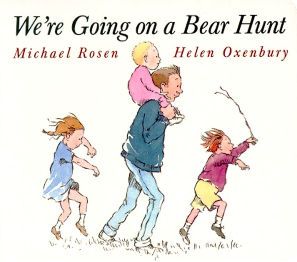 Book cover of “We’re Going on a Bear Hunt” by Michael Rosen and Helen Oxenbury – rhythmic adventure through different landscapes.