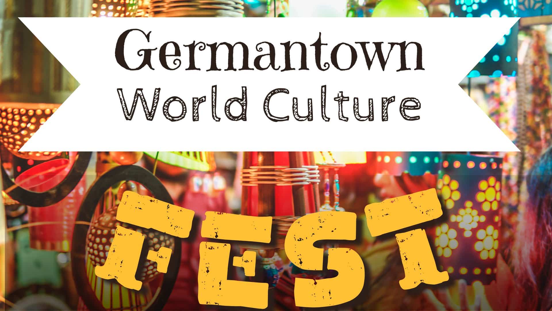 Germantown World Culture Fest