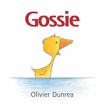 Book cover of “Gossie” by Olivier Dunrea – playful story about individuality and sharing.