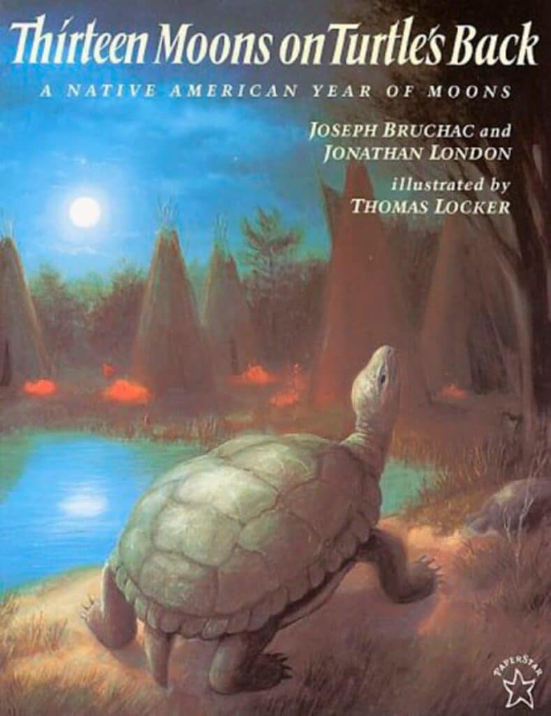 Book cover of “Thirteen Moons on Turtle’s Back” by Joseph Bruchac – poetic celebration of Native American lunar traditions.
