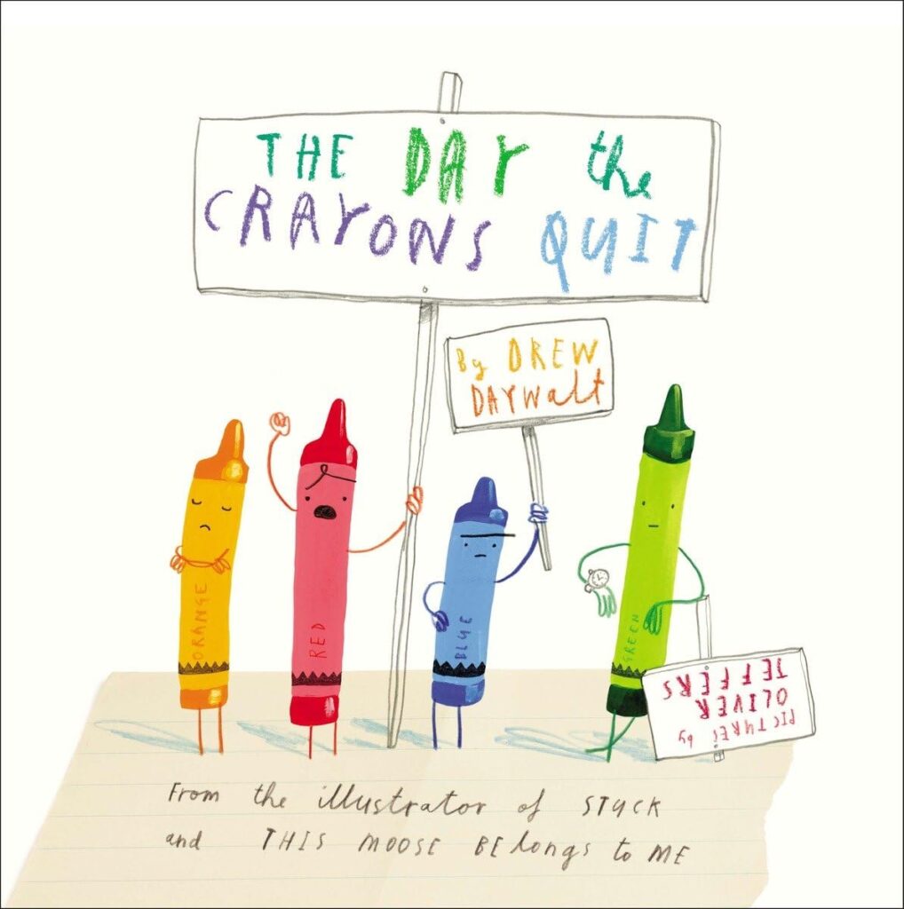 Book cover of “The Day the Crayons Quit” by Drew Daywalt – imaginative story about feelings and creativity.