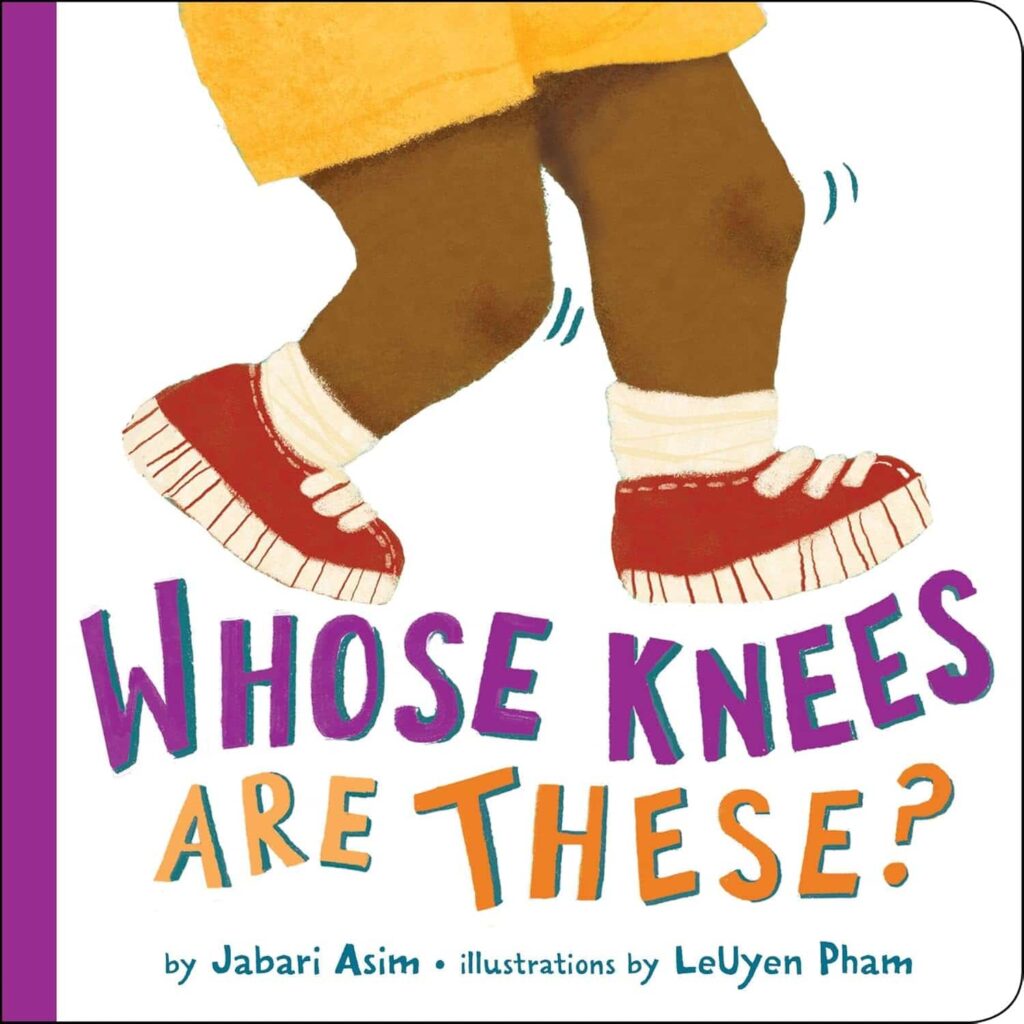 Book cover of “Whose Knees Are These?” by Jabari Asim – playful rhyming book about body awareness.