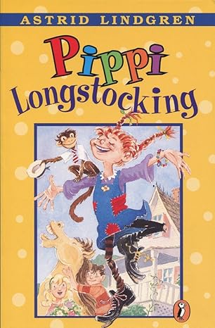 Book cover of “Pippi Longstocking” by Astrid Lindgren – lively story about independence and adventure.