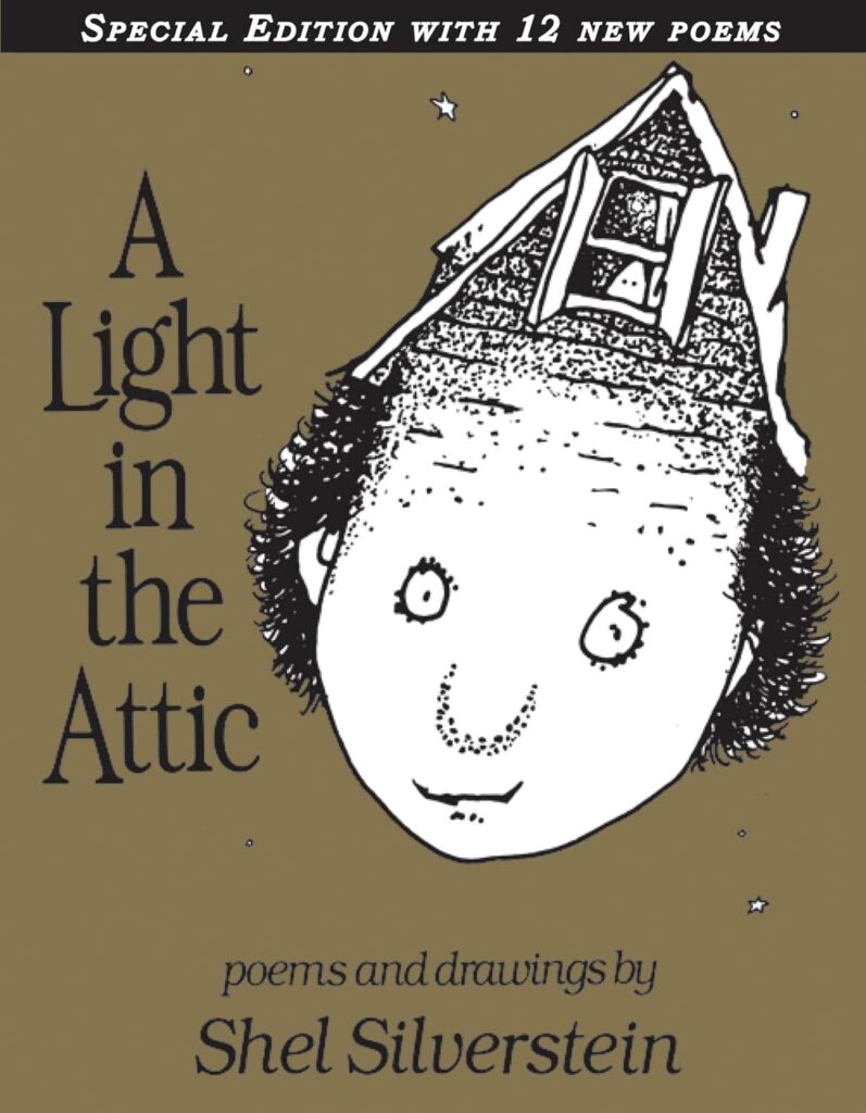 Book cover of “A Light in the Attic” by Shel Silverstein – humorous and imaginative poems for all ages.