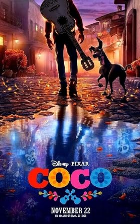 Movie cover of “Coco” – colorful animated story about family and following dreams.