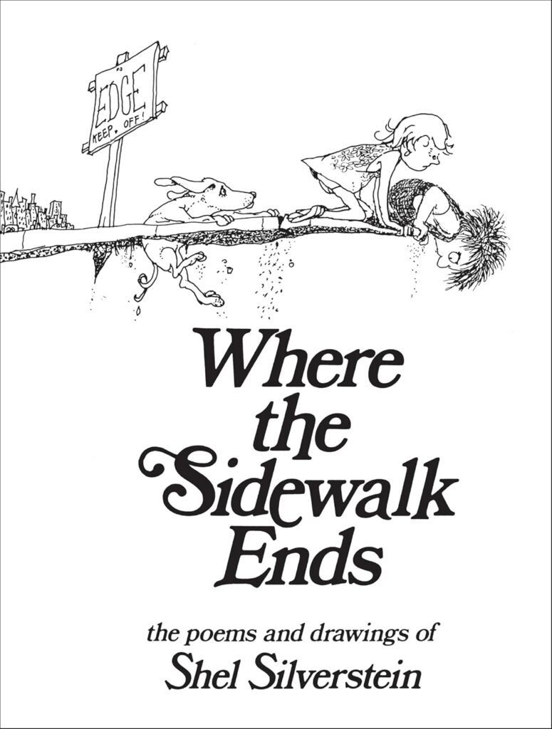 Book cover of “Where the Sidewalk Ends” by Shel Silverstein – playful poetry collection for children.