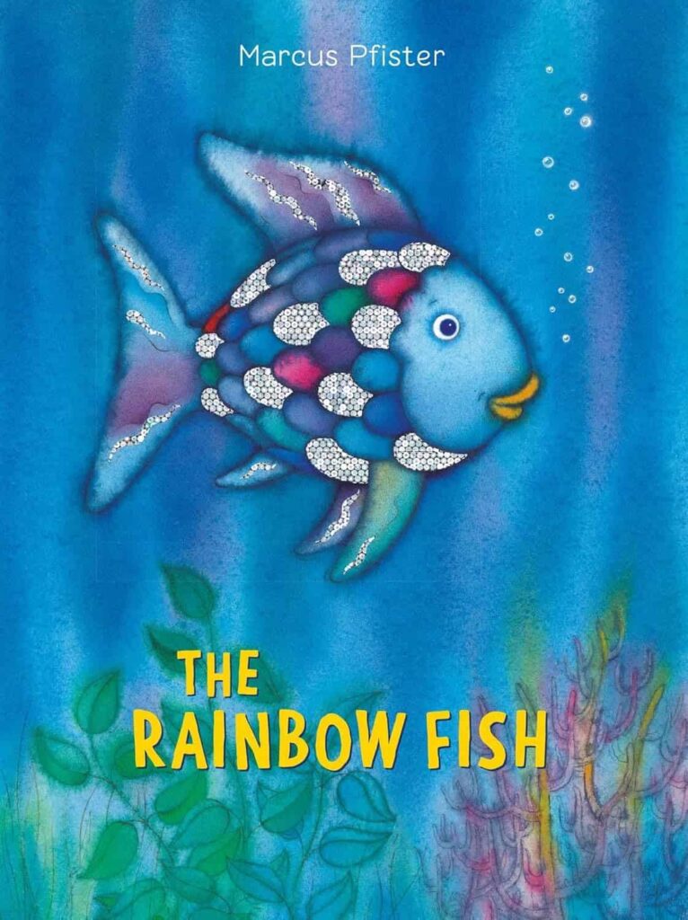 Book cover of “The Rainbow Fish” by Marcus Pfister – story teaching sharing and friendship.