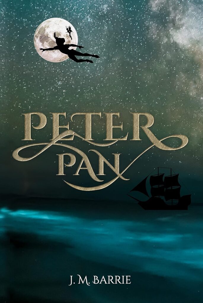 Book cover of “Peter Pan” by J.M. Barrie – magical tale of a boy who never grows up and his adventures in Neverland.