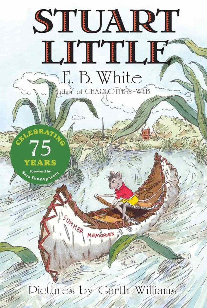 Book cover of “Stuart Little” by E.B. White – charming adventure about bravery and belonging.