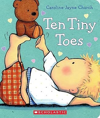 Book cover of “Ten Tiny Toes” by Caroline Jayne Church – gentle story about body awareness.