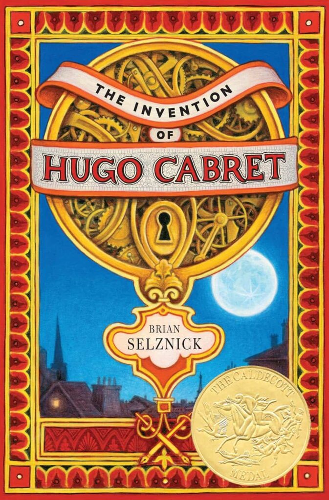 Book cover of “The Invention of Hugo Cabret” by Brian Selznick – inventive story combining mystery and art.
