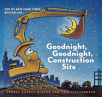 Book cover of “Goodnight, Goodnight, Construction Site” by Sherri Duskey Rinker – bedtime story for truck lovers.