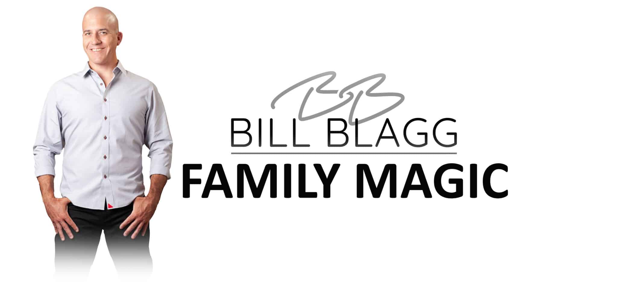 Bill Blagg – Family Magic Main Image