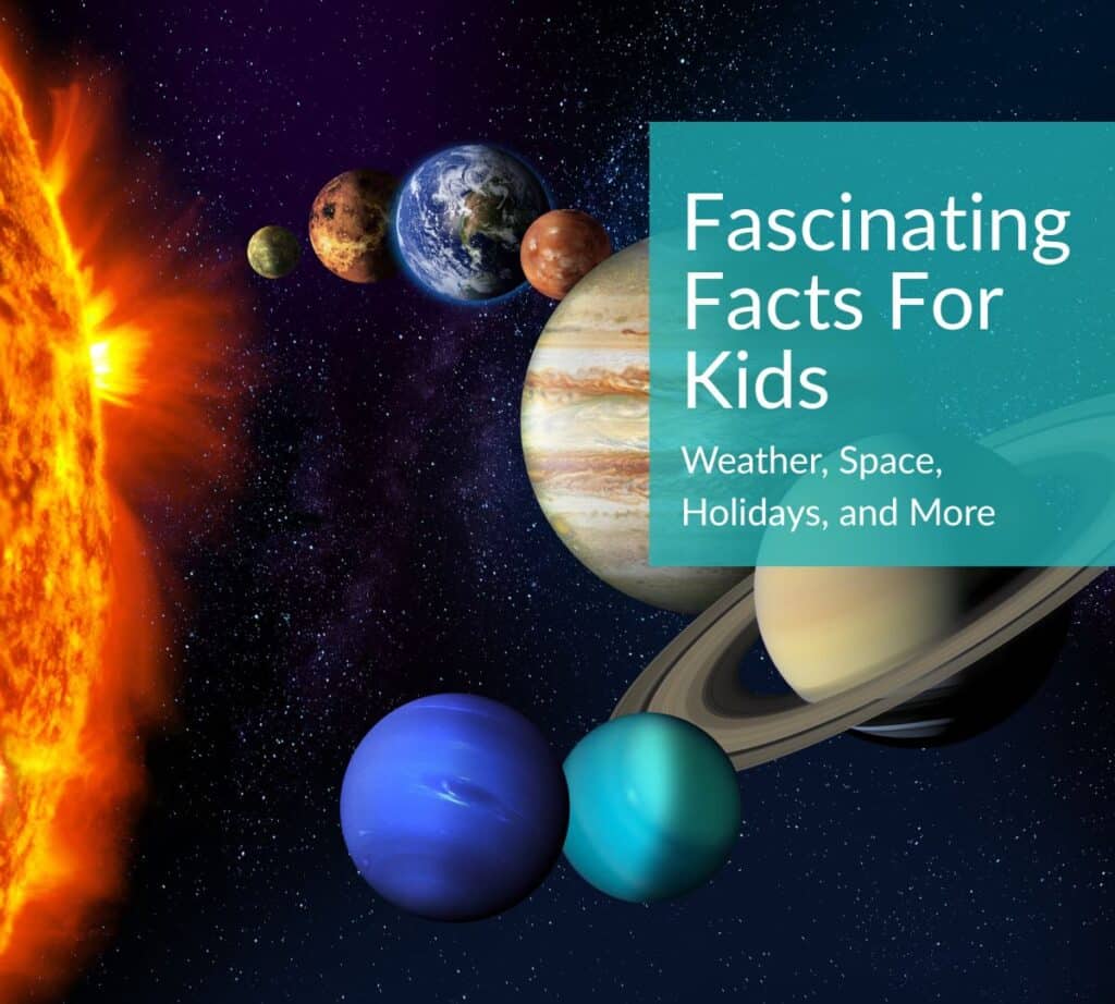 Solar system with the Sun and planets in space, labeled with text that reads 'Fascinating Facts for Kids: Weather, Space, Holidays, and More'