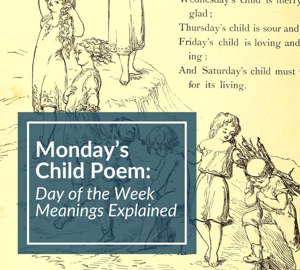 Vintage illustration of children with overlay text reading “Monday’s Child Poem: Day of the Week Meanings Explained.”