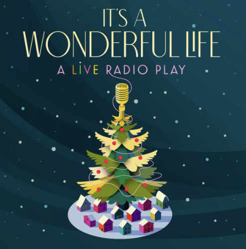 Flyer for It's a Wonderful Life radio play in Milwaukee Wisconsin.