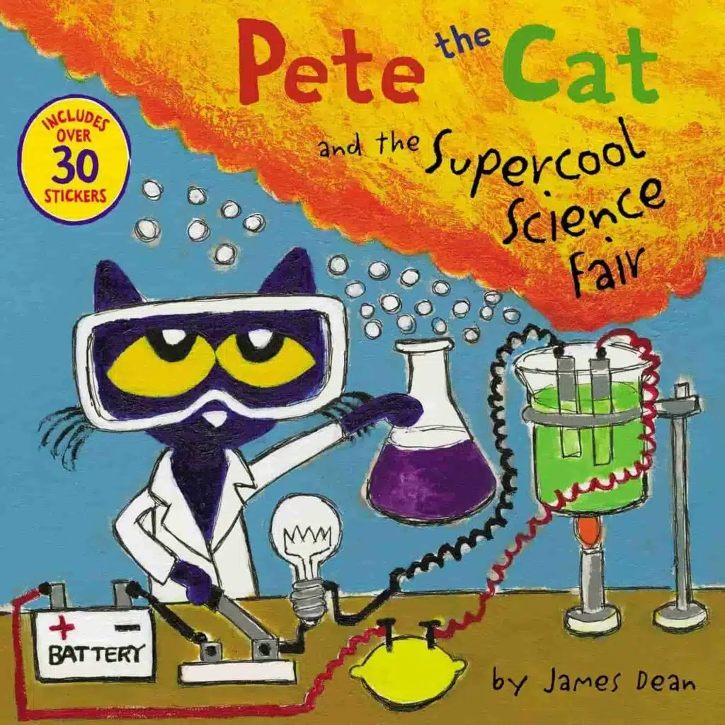 Book cover of “Pete the Cat, and the Supercool Science Fair” – fun science fair story teaching teamwork and experiments for early readers.