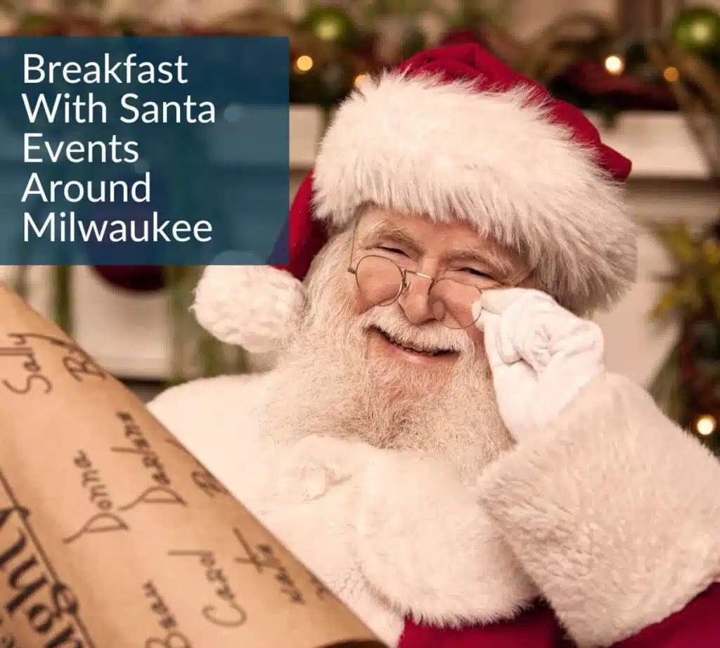 Santa looking at the naughty and nice list with a text saying “Breakfast with Santa Events Around Milwaukee” on the upper left corner.