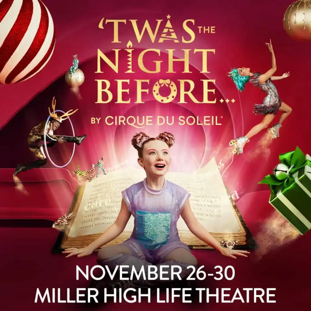 A child in awe and behind her is an open book, a blue-haired skater, a green gift, a red ball and title Twas the Night Before by Cirque du Soleil.
