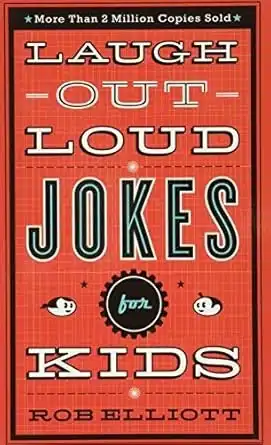 Red Book Cover for the book "Laugh Out Loud Jokes For Kids" by Rob Elliott