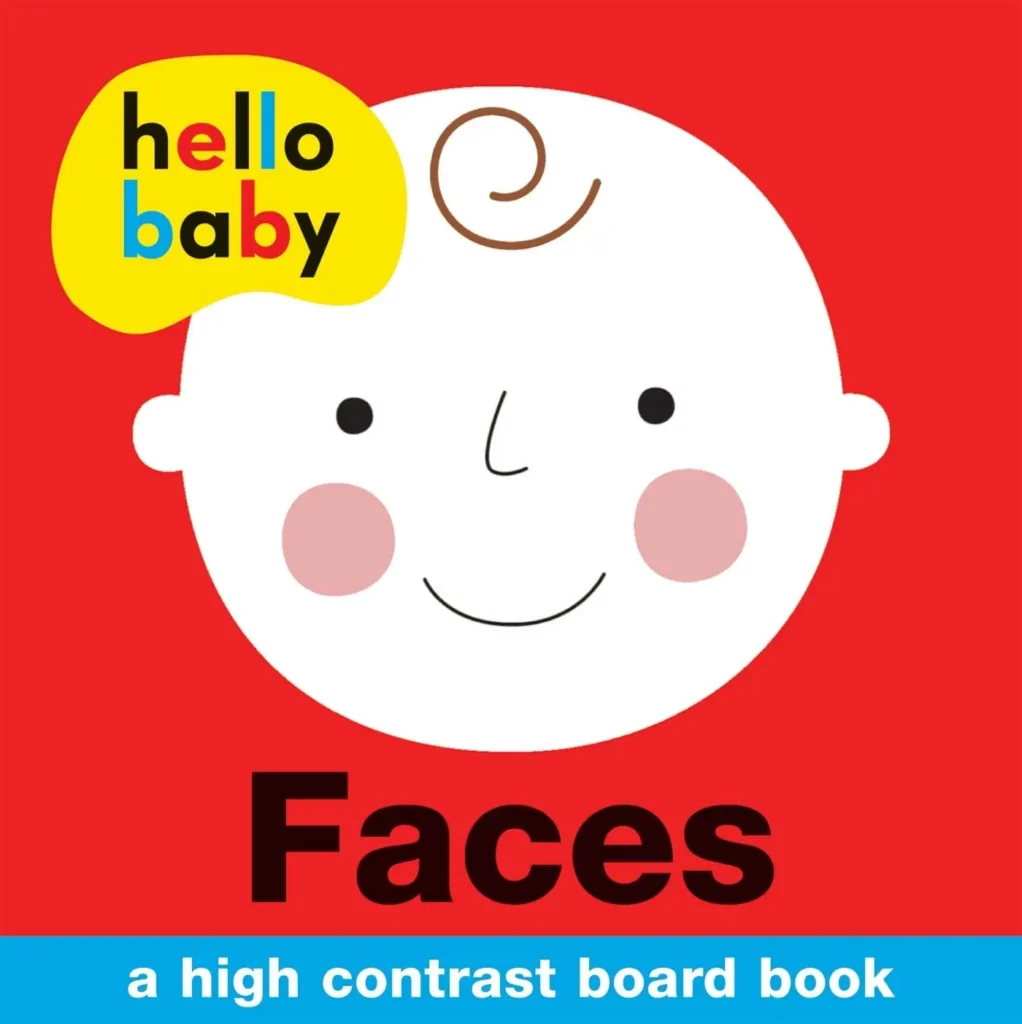 Book cover of “Hello, Baby: A High-Contrast Book” by Roger Priddy – a visual book with designed to engage and stimulate a newborn’s eyesight.