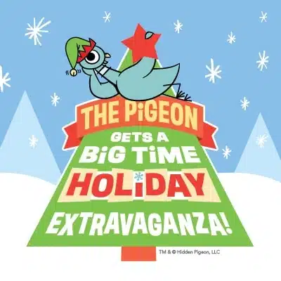 A pigeon drawing lying on top of a Christmas tree wearing, elf hat and holding a red star and below it has a caption saying The Pigeon Gets a Big Time Holiday Extravaganza.