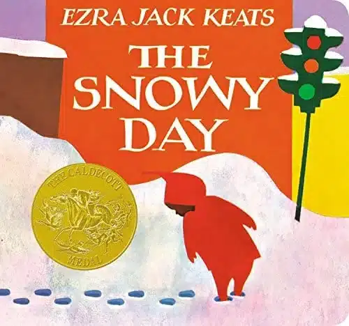 Book cover of “The Snowy Day” by Ezra Jack Keats – child exploring snowy neighborhood.